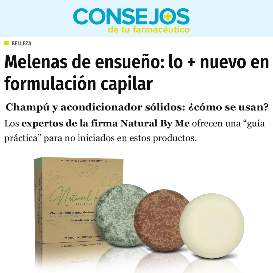 Revista Consejos de tu farmacéutico Champú sólido cabello graso Natural by me