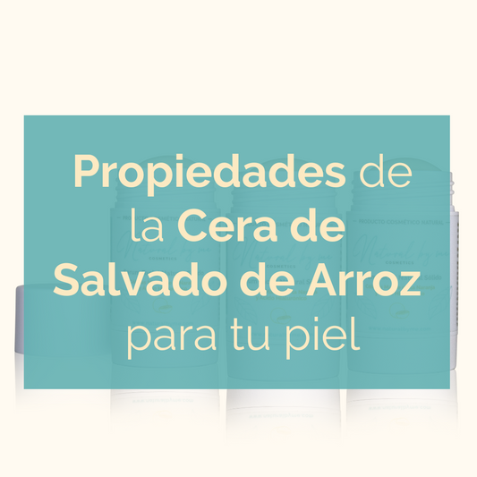 Propiedades de la Cera de Salvado de Arroz para tu piel